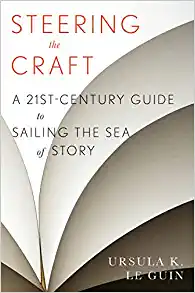 Steering the Craft: Ursula K LeGuin